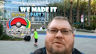 POKEMON WORLDS TRIP - We made it Part2