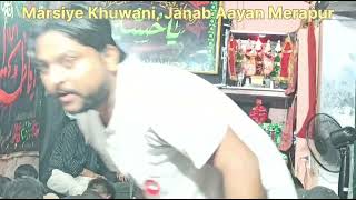 Marsiye Khuwani Janab Aayan Merapur || Majlis E Khamsa 8th Bhopa Muzaffarnagar ||