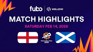 England vs Scotland | ICC T20 2026 World Cup Highlights | 02/14/2026
