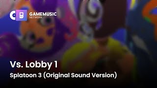 Vs. Lobby 1 - Splatoon 3 (Original Sound Version) [OST]