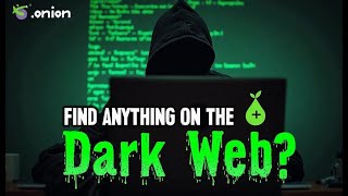 How to Find Anything on the Dark Web – Complete Guide (Educational)
