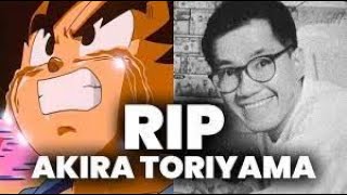 My Reaction to Akira Toriyama's Passing...