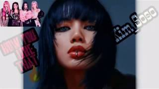 Lisa 💖 Blackpink 💖 How you like that 💖