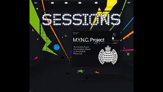 Ministry Of Sound - Sessions M.Y.N.C. Project (CD01) (2007)
