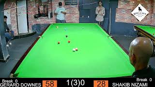 LIVE SNOOKER: ROUND 1: GERARD DOWNES VS SHAKIB NIZAMI