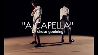 CHASE GOEHRING - A Capella | (Tap Cover)