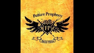 Future Prophecy - Salsa Sauce