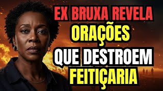 The 3 Prayers That Destroy Every Witchcraft Mission | Confesses Ex-Witch
