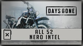 Days Gone - All 52 Nero Intel