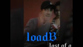 LoadB - Money Trees (freestyle)