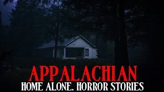 8 True Disturbing Home Alone in the Appalachian Mountains | Horror Stories | Mr. Skeleton Collection