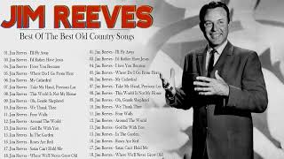 Hit Full Album Relaxing Of JimReeves 🤠 The JimReeves Collection 2021