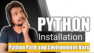#3 How to install python What is Path and Environment Variables