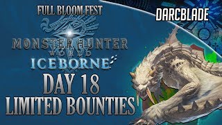 Day 18 Limited Bounties - Full Bloom Fest - MHW Iceborne