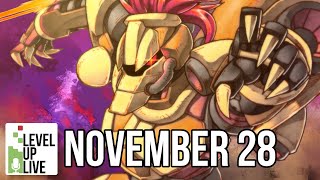 Level Up Live! - November 28, 2022 (Cyber Monday)