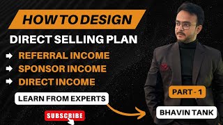 How To Design MLM Plan ? Referral Income | Direct Income | Sponsor Income Bhavin Tank #mlmsoftware