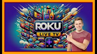 Set Up Free Live TV on Roku (2025 Easy Guide)