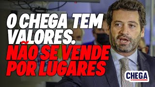 O CHEGA tem valores. Não se vende por lugares!