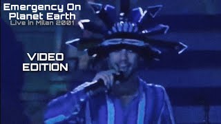 Emergency On Planet Earth Live in Milan 2001 (Video edition)