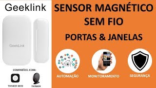 Geeklink - Wireless Door and Window Sensor for Security and Home Automation