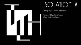 Isolation V - Thus Live Humans