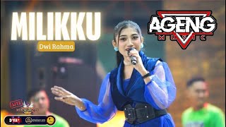 DWI RAHMA  | MILIKKU |  AGENG MUSIK  | LIVE GOFUN BOJONEGORO