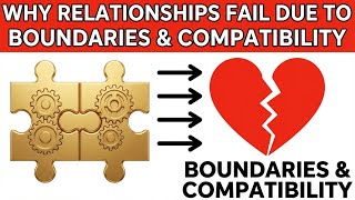Why Relationships Fail: Psychology of Boundaries & Compatibility (LIVE)