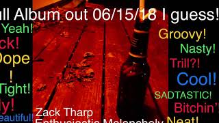 Zack Tharp - Verbing with Sobriety