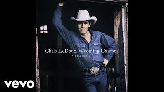 Chris LeDoux - Look At You Girl (Audio)