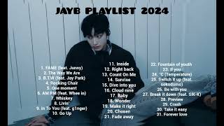 JAY B PLAYLIST 2024