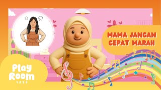MAMA JANGAN CEPAT MARAH MUSIC VIDEO | LAGU ANAK INDONESIA | PLAYROOM 1234