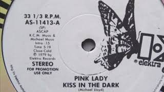 KISS IN THE DARK / PINK LADY
