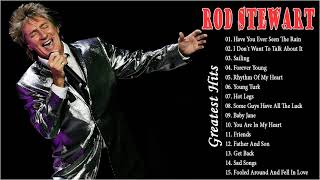 The Very Best of Rod Stewart 2021 - Rod Stewart Greatest Hits Full Album