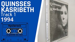 Quinsses Kasribeth - Track 1 - Demo Tape 1994