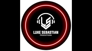 Luke Sebastian's Dance Anthems 12. 5. 23