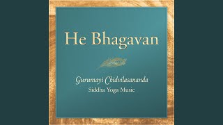 He Bhagavan