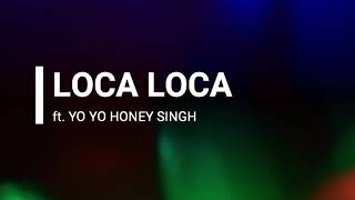 LOCA LOCA Ft. Honey singh || Dance VIDEO || DANCE COVER BY TEAM SAHIL || KEEP SUPPORTING
