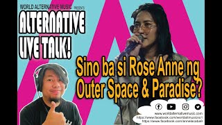 Sino ba si Rose Anne ng Outer Space & Paradise?