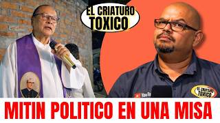 Sacerdote se CONVIERTE en ACTIVISTA antes que un SIERVO de Dios.