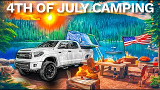 A 4th of July Camping & Fishing Adventure