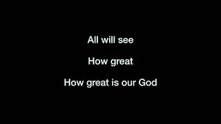 Cornerstone Fellowship - How Great Is Our God