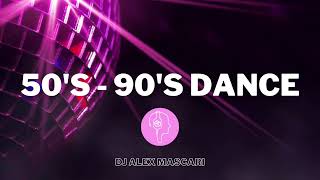 50's 60's 70's 80's 90's Pop & Disco, BEST Oldies Mix | Alex Mascari