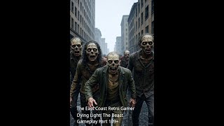 Dying Light: The Beast Gameplay Part 109+