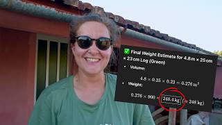 #56 Moving 200kg log beams for our new roof