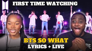 K-POP NEWBIES FIRST TIME WATCHING BTS (방탄소년단) SO WHAT | LYRICS + LIVE
