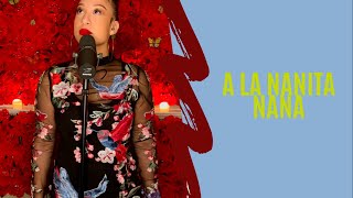 A LA NANITA NANA ( Melanie Amaro Cover )