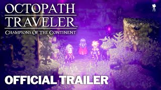 OCTOPATH TRAVELER: Champions of the Continent Official Live A Live Crossover Trailer (2024) | HD