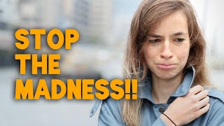 Stop the Madness