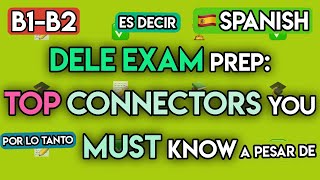 Sound Fluent in Spanish: Master 100+ Cause & Effect Connectors (B1-B2 Vocabulary)