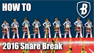 How to play Bluecoats 2016 Snare Break